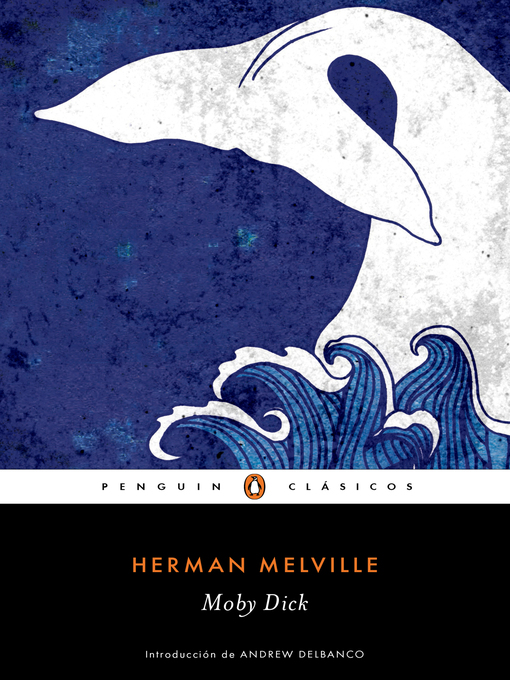 Title details for Moby Dick (Los mejores clásicos) by Herman Melville - Available